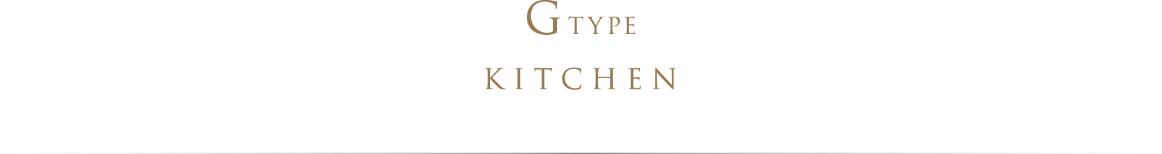 GTYPE KITCHEN